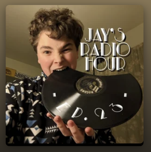 The cover for an episode of Jay B. ‘27’s show on Spotify, featuring a mix of 33-, 45-,
and 78-rpm records purchased from Jive Time Records in Seattle.